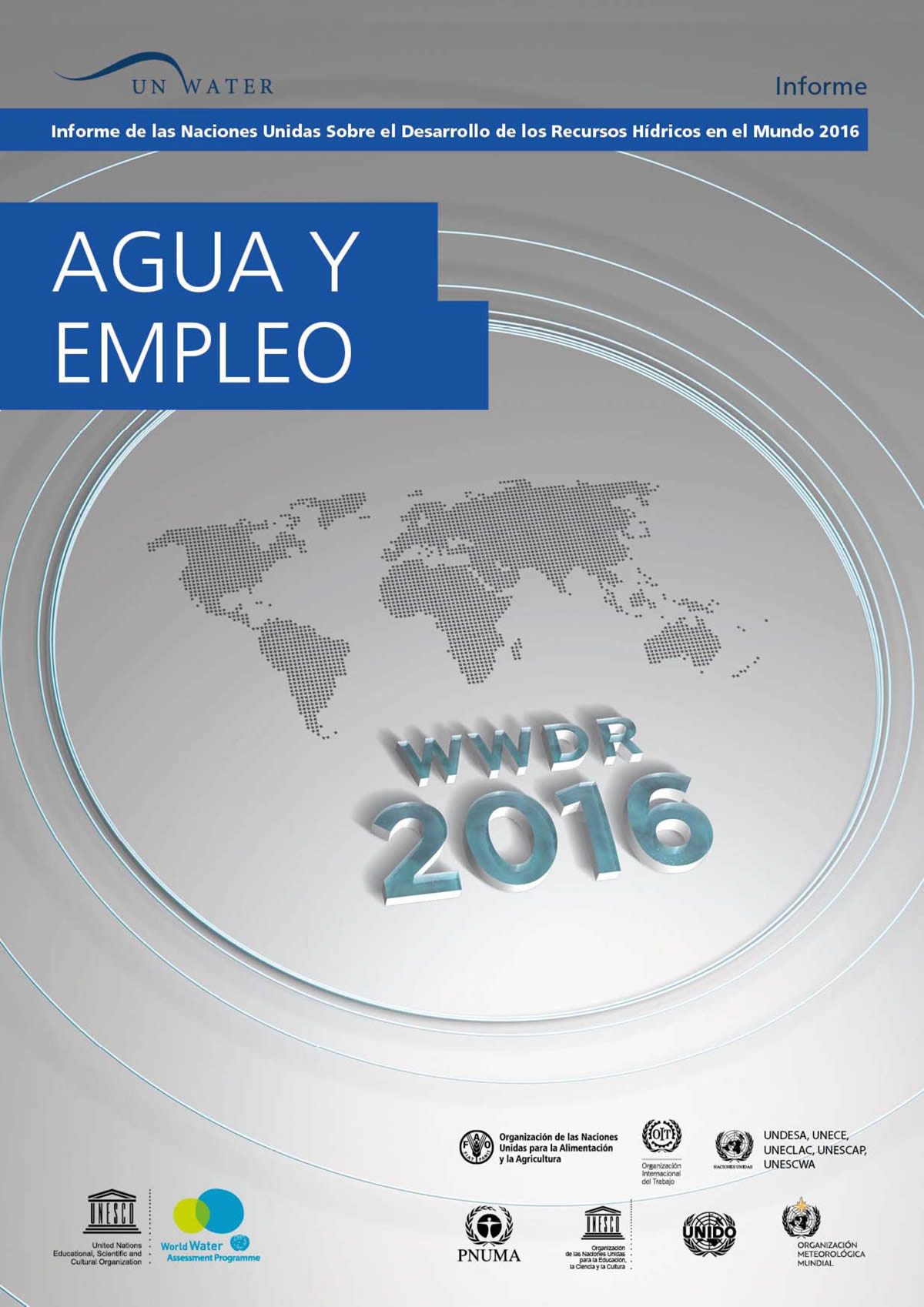 INFORME DE LAS NACIONES UNIDAS: AGUA Y EMPLEO