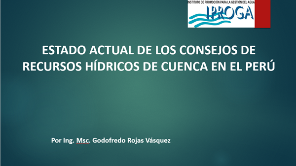 El Consejo de Recursos Hídricos de Cuenca Chira Piura
