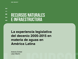 La experiencia legislativa del decenio 2005-2015 en materia de aguas en América Latina)