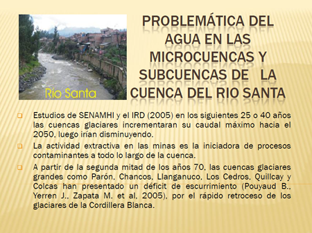 Problemática del agua en la cuenca del Santa