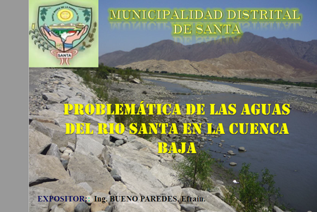 Problemática del agua en la cuenca del Santa