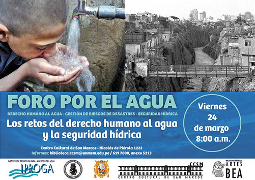 FORO POR EL AGUA: Los retos del derecho humano al agua y la seguridad hídrica 