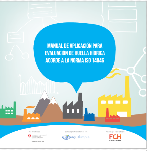 Manual de Aplicación para Evaluación Hídrica acorde a la norma ISO 14046   